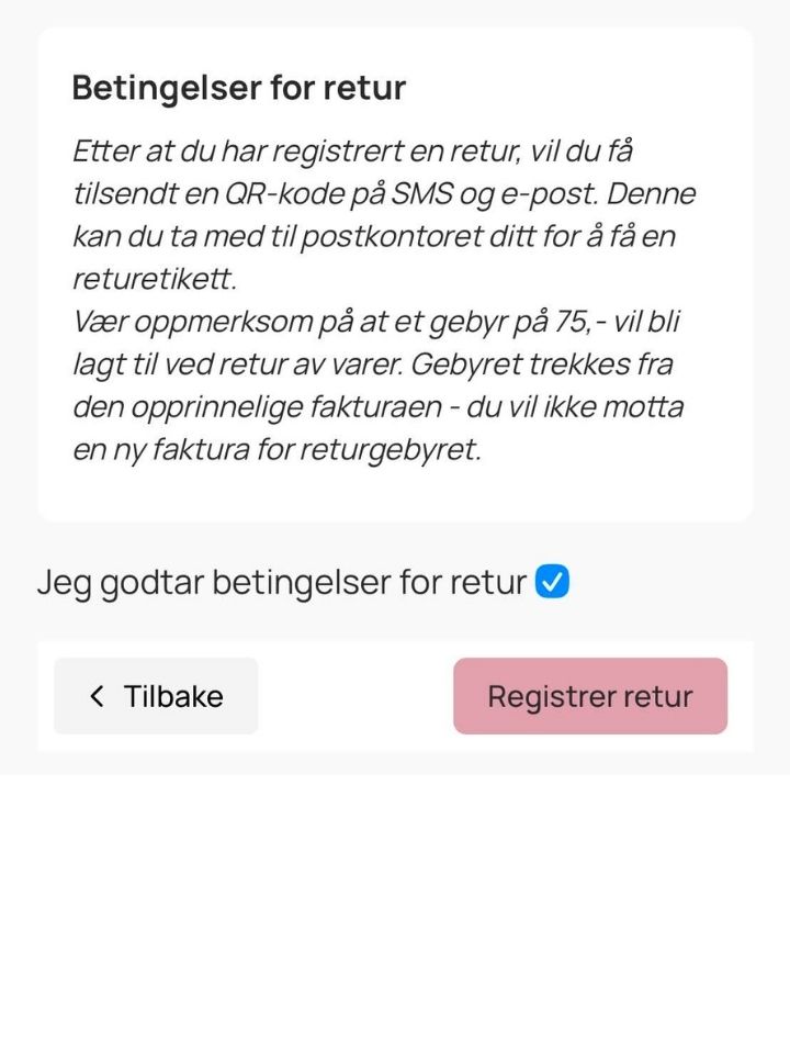 Godta returbetingelsene og registrer returen